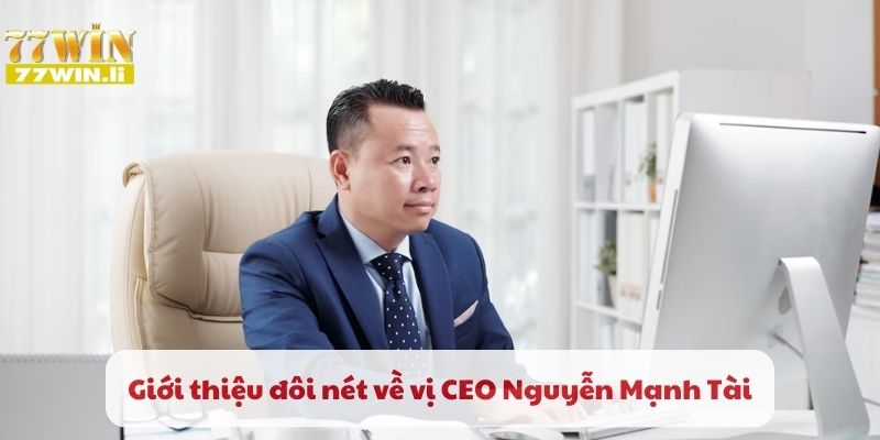 CEO Nguyen Manh Tai